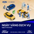 17/09/2023 ĐăkLăk Ford triển khai chương trình “NGÀY VÀNG DỊCH VỤ”.