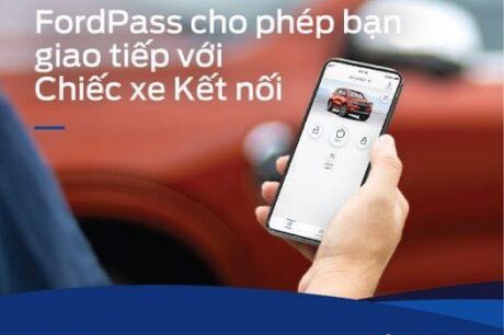 FordPass – Kết nối thông minh, trải nghiệm đẳng cấp
