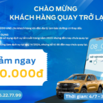 CHÀO MỪNG KHÁCH HÀNG QUAY TRỞ LẠI