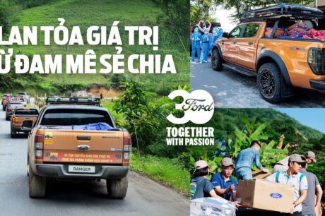 Ford Việt Nam – 30 Năm vững bước cùng đam mê.