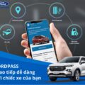 FORDPASS – Ứng dụng thông minh, trải nghiệm khác biệt