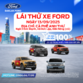 SỰ KIỆN LÁI THỬ XE FORD – NGÀY 13/09/2025