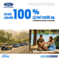 LỄ LỚN RỘN RÀNG, SẴN SÀNG VI VU CÙNG FORD