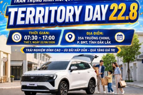 SỰ KIỆN RA MẮT FORD TERRITORY PLATINUM – MỞ HÀNH TRÌNH ĐÁNG GIÁ CÙNG DAKLAK FORD