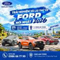 SỰ KIỆN TRẢI NGHIỆM & LÁI THỬ XE FORD – ƯU ĐÃI TỐT NHẤT ĐANG CHỜ BẠN!