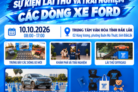 SỰ KIỆN TRẢI NGHIỆM & LÁI THỬ XE FORD TẠI ĐẮK LẮK ( NGÃ SÁU )